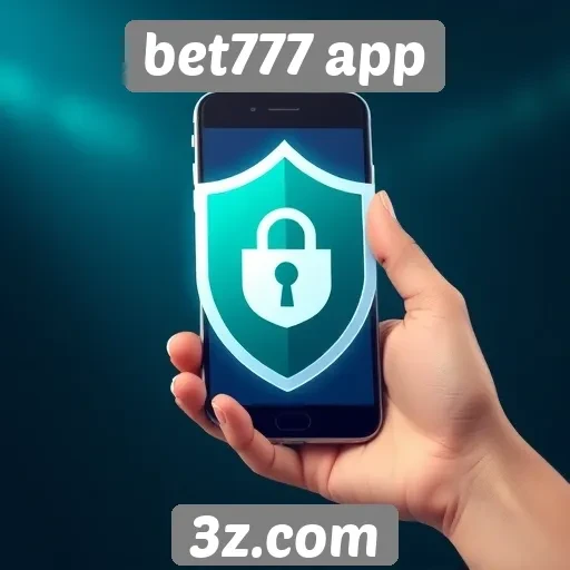Segurança e confiabilidade do Bet777 app em destaque